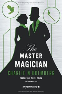 THe _master_magician_Holmberg